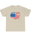 When it comes to celebrating America, this "Nuff Said" shirt gets the point across!