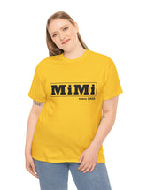 Mimi - since 2022 in black lettering on a Unisex Heavy Cotton Tee