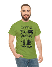Anna - I asked God for a fishing partner and He sent me Anna.