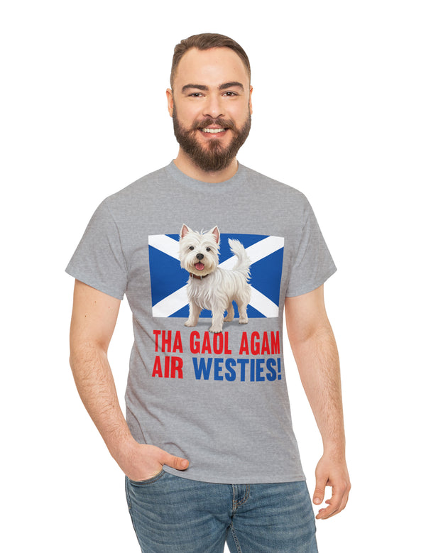 Tha gaol agam air Westies! Scottish Gaelic for 