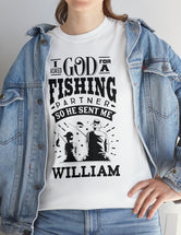 William - I asked God for a fishing partner and He sent me William.