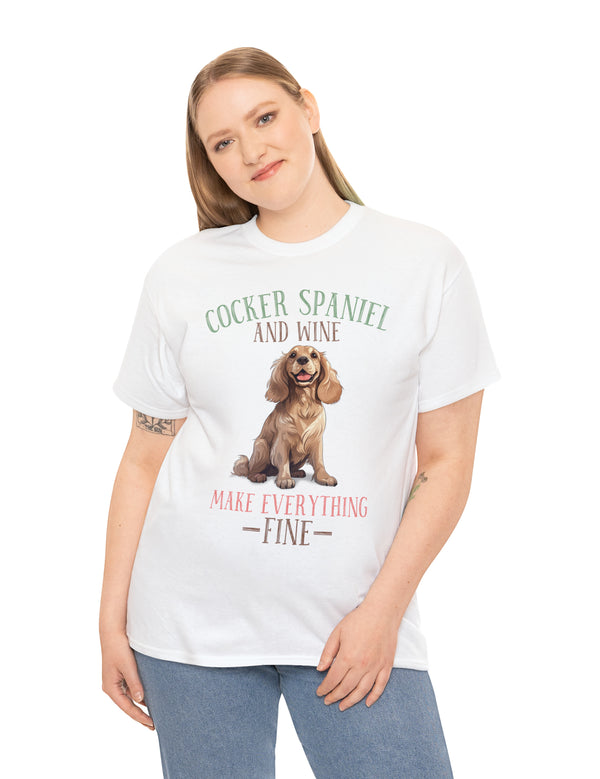 Cocker Spaniel - Cocker Spaniel and Wine make everything Fine!