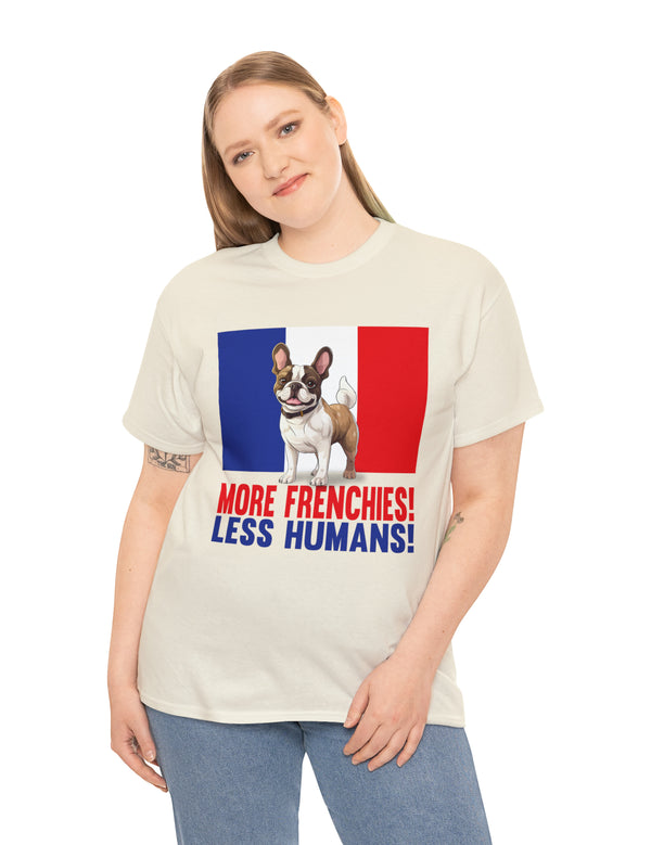 More Frenchies, Less Humans in this Heavy Cotton Tee