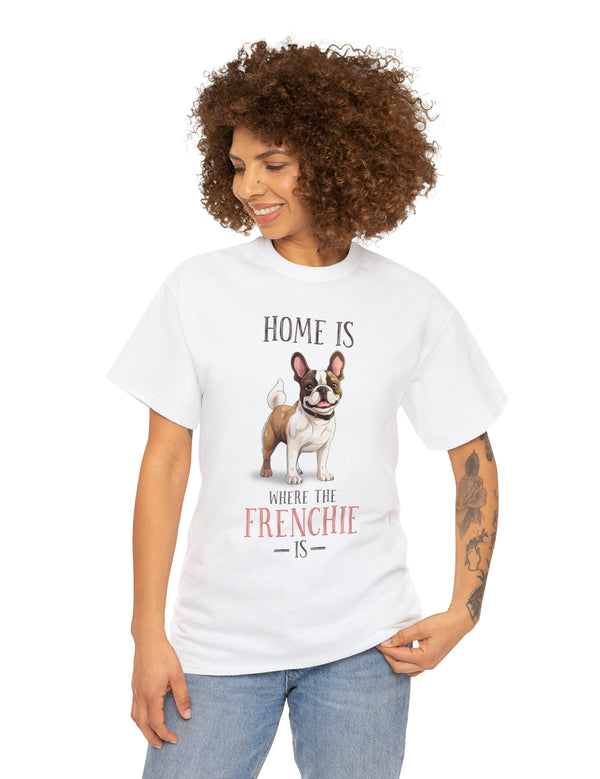 French Bulldog - Home is where the Frenchi is!