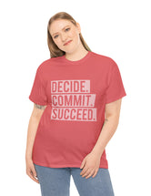 Decide. Commit. Succeed. - Lighter Text
