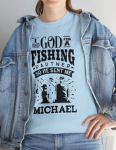 Michael - I asked God for a fishing partner and He sent me Michael.
