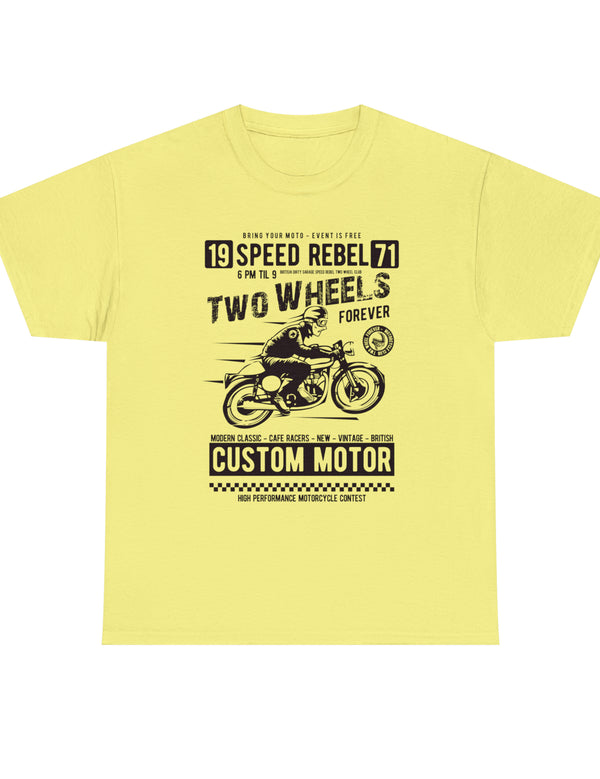 Two Wheels Forever Custom Motorcycle Cafe Racer style T-Shirt. Black on a lighter Tee.
