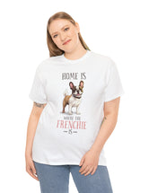 French Bulldog - Home is where the Frenchi is!