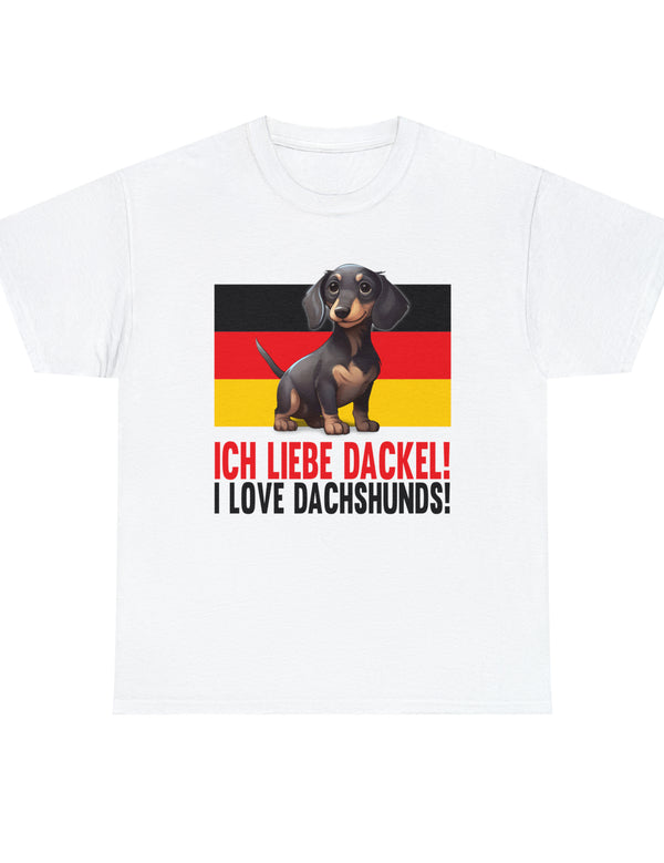 Ich liebe Dackel! is German for 