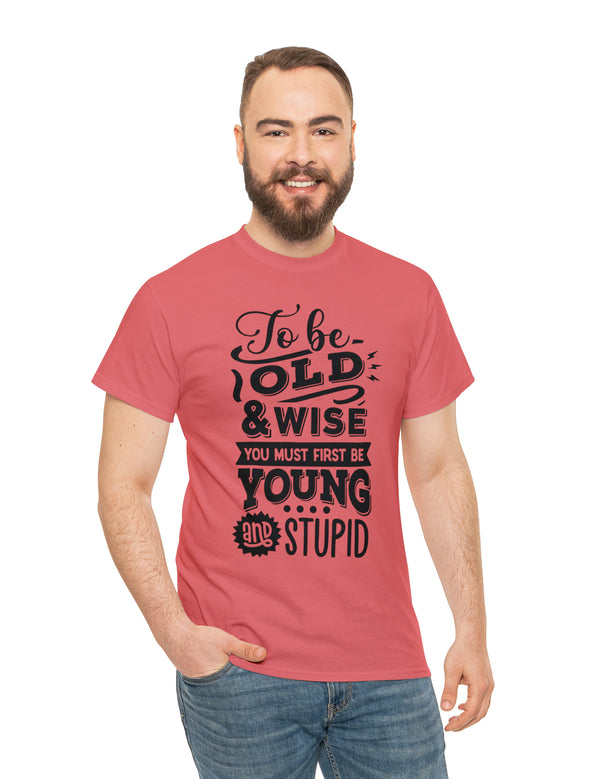 You're the man. The Old Man, but still the man - in a Unisex Heavy Cotton Tee