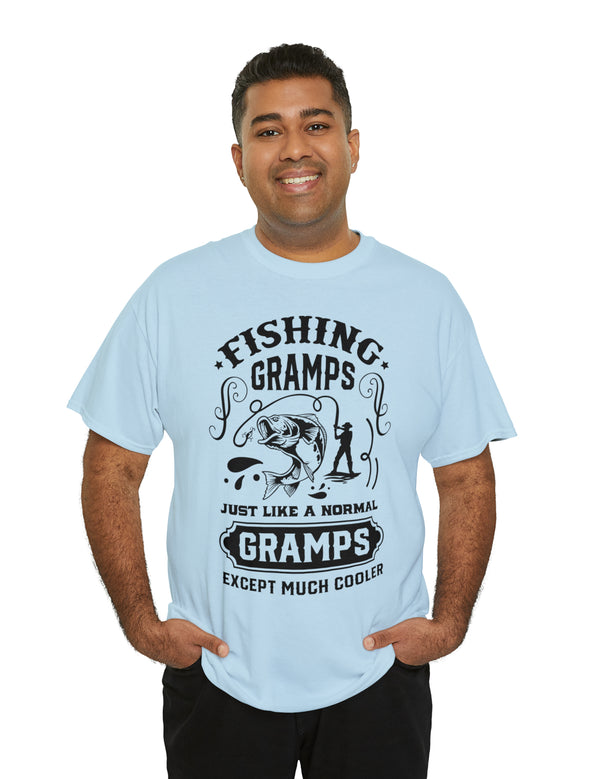 Fishing Gramps. Just like a normal Gramps but much cooler. Unisex Heavy Cotton Tee