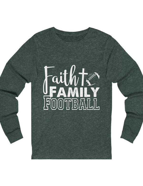 Faith, Family, Football - Unisex Jersey Long Sleeve Tee for both Men & Women