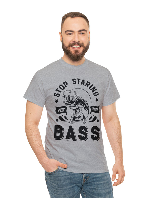 Stop Staring at my Bass! Unisex Heavy Cotton Tee