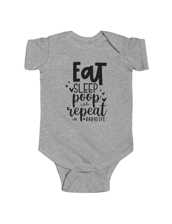 Eat, Sleep, Poop, Repeat in an Infant Fine Jersey Bodysuit