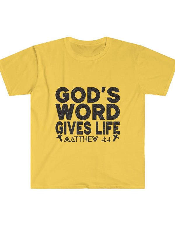 God's Word Gives Life - Matthew 4:4 - Unisex Softstyle T-Shirt