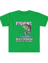 Fishing Beats Working Any Day of the Week! Softstyle T-Shirt