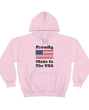 "Proudly Made In The USA" Black Type on a Unisex Heavy Blend™ Hooded Sweatshirt