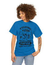 Fishing PaPaw. Just like a normal PaPaw but much cooler. Unisex Heavy Cotton Tee