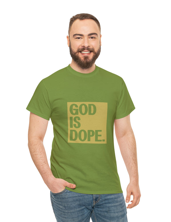 God is Dope! Unisex Heavy Cotton Tee
