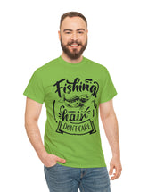 Fishing Hair, don't care! in a Heavy Cotton Tee