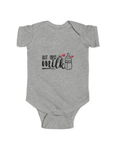 But First Milk! - Infant Fine Jersey Bodysuit